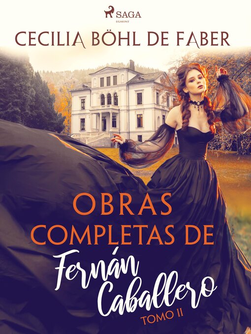 Title details for Obras completas de Fernán Caballero. Tomo II by Cecilia Böhl de Faber - Available